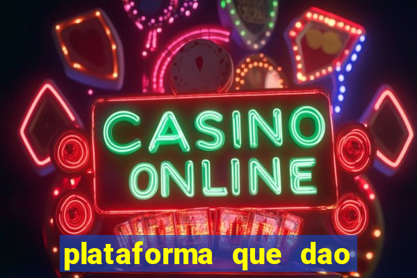 plataforma que dao bonus de cadastro